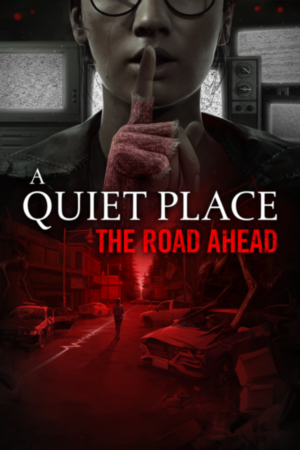 A QUIET PLACE: THE ROAD AHEAD