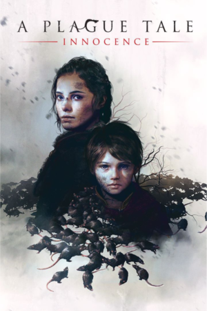 A PLAGUE TALE: INNOCENCE