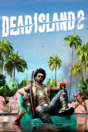 DEAD ISLAND 2