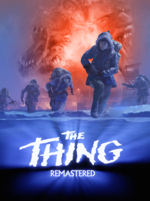 THE THING REMASTERED