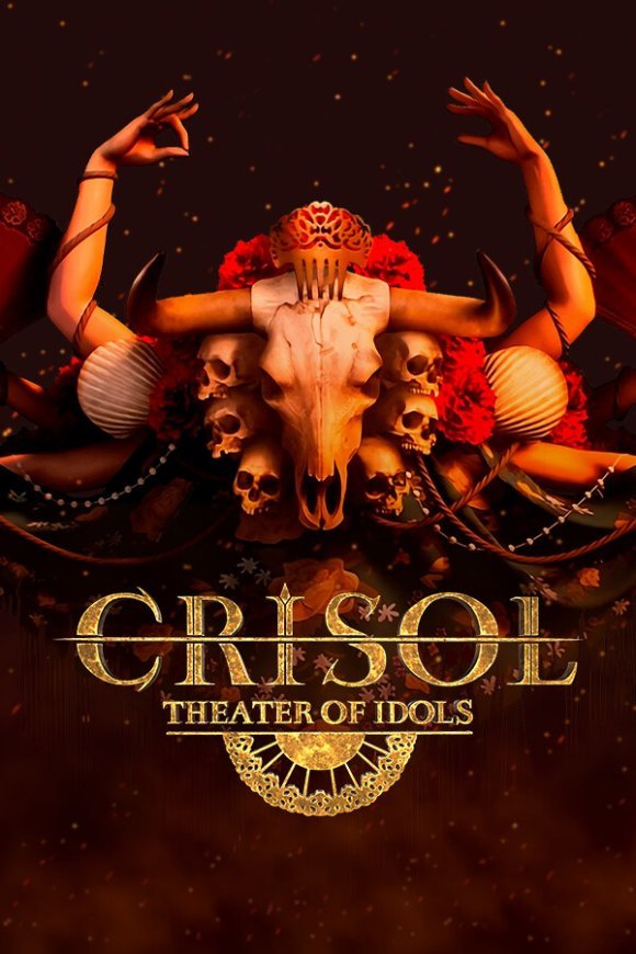 -5837466 CRISOL: THEATER OF IDOLS