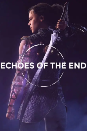 ECHOES OF THE END