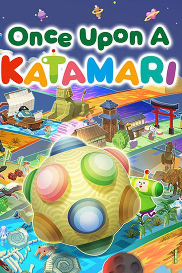 ONCE UPON A KATAMARI