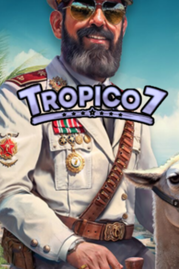 TROPICO 7