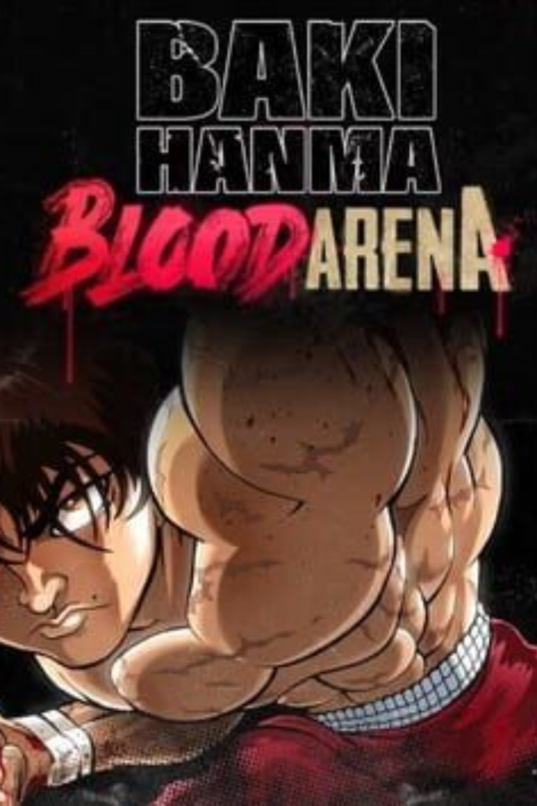 BAKI HANMA: BLOOD ARENA