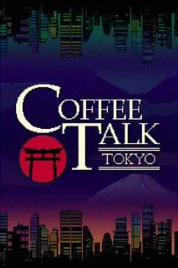 COFFEE TALK TOKYO