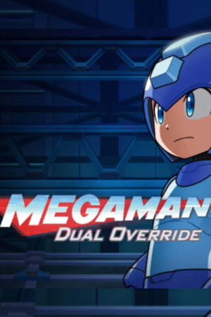 Game-44.png MEGA MAN: DUAL OVERRIDE