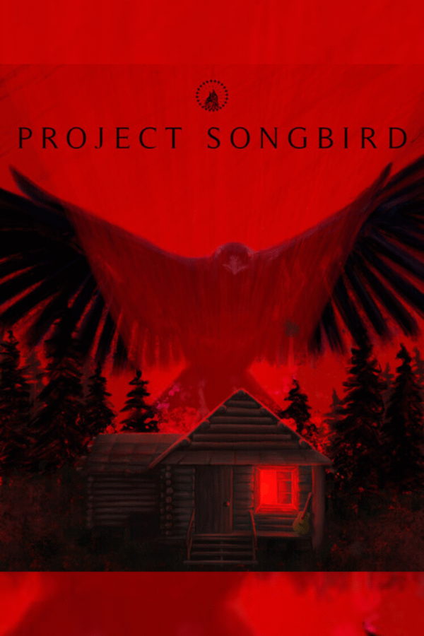 PROJECT SONGBIRD