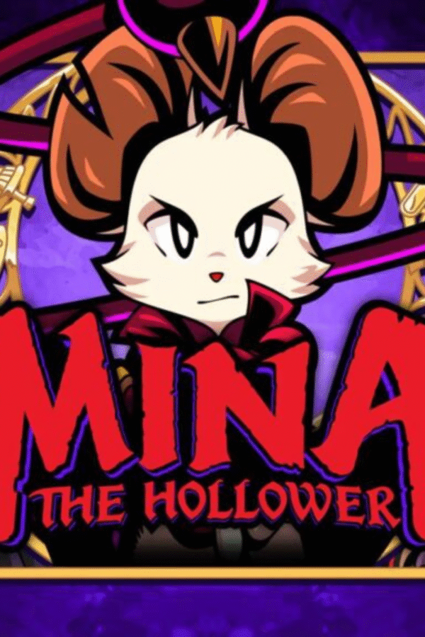 Game-2026-05-29T180505.415.png MINA THE HOLLOWER
