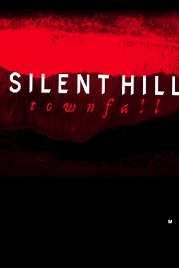SILENT HILL: TOWNFALL