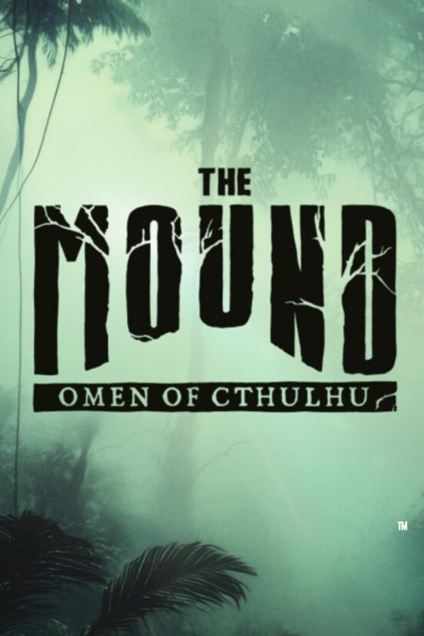 Game-2026-06-03T164436.996.png THE MOUND: OMEN OF CTHULHU