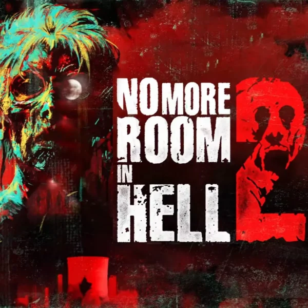 NO MORE ROOM IN HELL 2